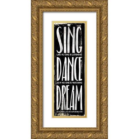 Sing Dance Dream Gold Ornate Wood Framed Art Print with Double Matting by Villa, Mlli