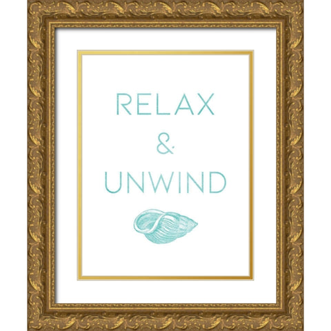 Relax And Unwind Gold Ornate Wood Framed Art Print with Double Matting by Villa, Mlli