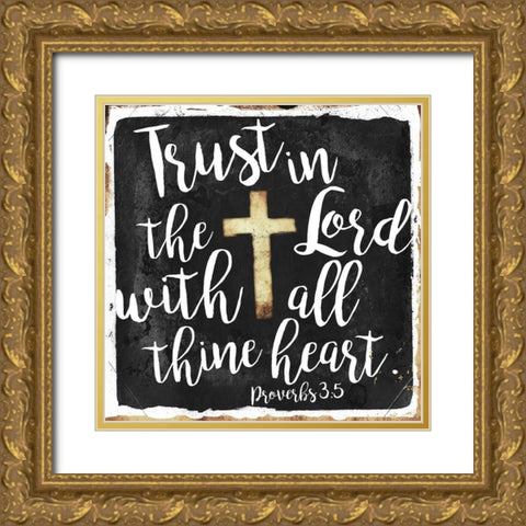 Trust Gold Ornate Wood Framed Art Print with Double Matting by Villa, Mlli