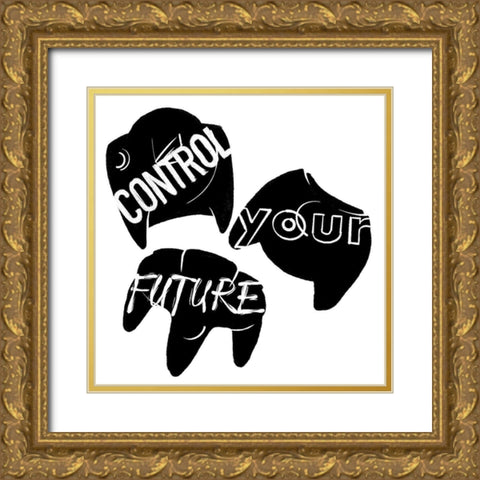 Control Your Future Gold Ornate Wood Framed Art Print with Double Matting by Villa, Mlli