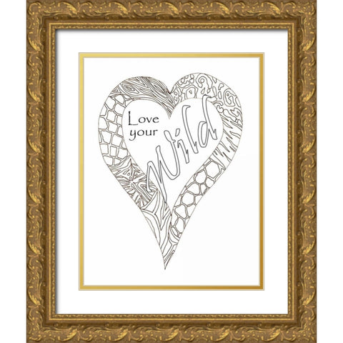 Heart Love Your Wild 2 Gold Ornate Wood Framed Art Print with Double Matting by Pearson, Debbie