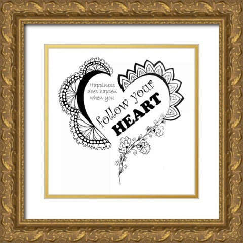 Follow Your Heart Gold Ornate Wood Framed Art Print with Double Matting by Pearson, Debbie