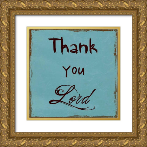 Thank You Lord Gold Ornate Wood Framed Art Print with Double Matting by Lewis, Sheldon