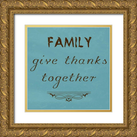 Family Give Thanks Together Gold Ornate Wood Framed Art Print with Double Matting by Lewis, Sheldon