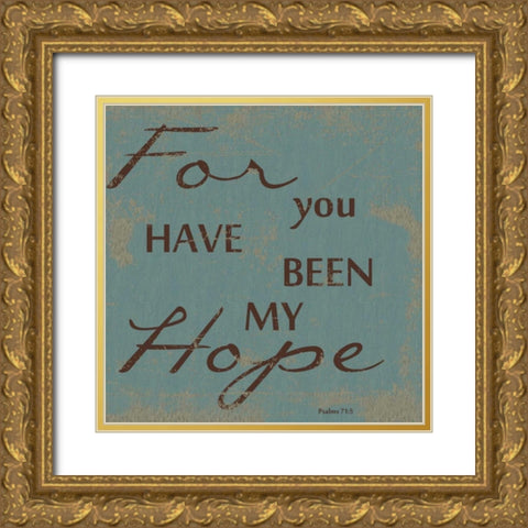 MY HOPE Gold Ornate Wood Framed Art Print with Double Matting by Greene, Taylor