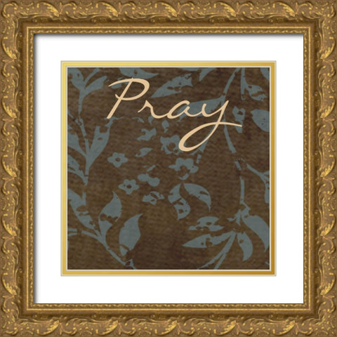 PRAY Gold Ornate Wood Framed Art Print with Double Matting by Greene, Taylor