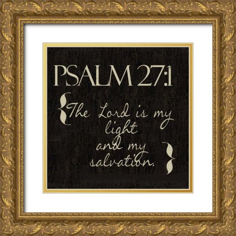 Psalm 27-1 N2 Gold Ornate Wood Framed Art Print with Double Matting by Greene, Taylor
