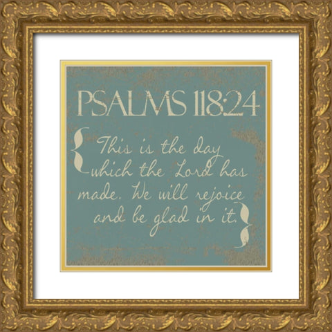 Psalms 118-24-New Gold Ornate Wood Framed Art Print with Double Matting by Greene, Taylor