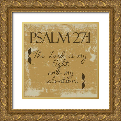 Psalms 27-1-Gold Gold Ornate Wood Framed Art Print with Double Matting by Greene, Taylor