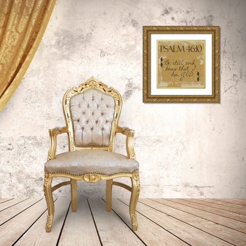 Psalms 46-10-Gold Gold Ornate Wood Framed Art Print with Double Matting by Greene, Taylor
