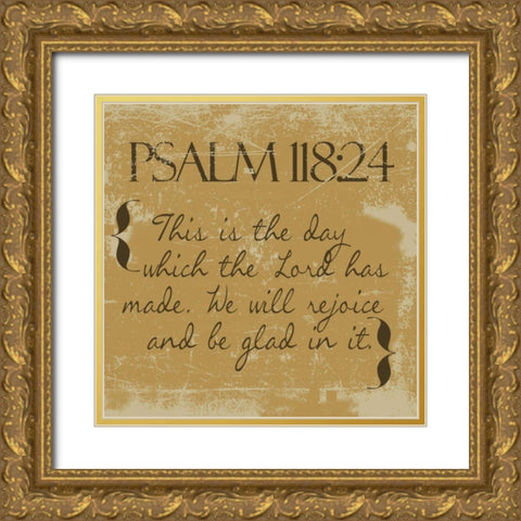 Psalms 118-24-Gold Gold Ornate Wood Framed Art Print with Double Matting by Greene, Taylor