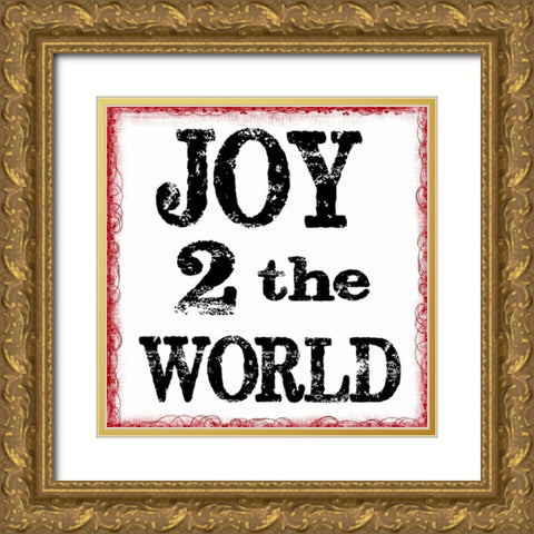 JOY 2 THE WORLD Gold Ornate Wood Framed Art Print with Double Matting by Greene, Taylor