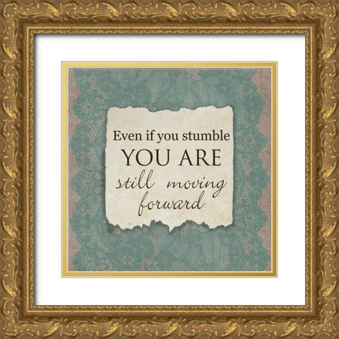 Even If You Stumble Gold Ornate Wood Framed Art Print with Double Matting by Greene, Taylor