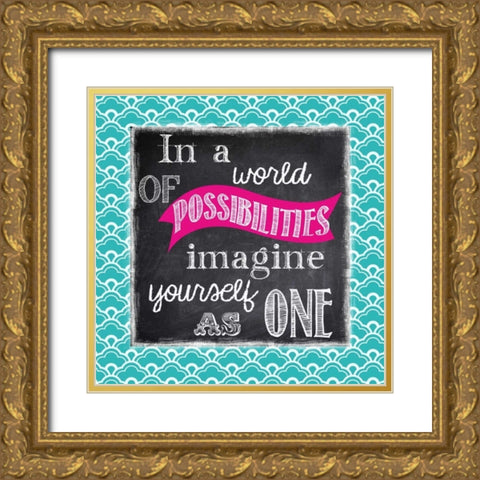 POSSIBILITIES Gold Ornate Wood Framed Art Print with Double Matting by Greene, Taylor