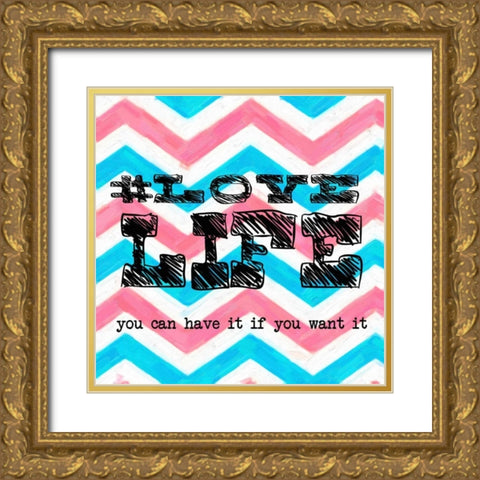 Love Life Gold Ornate Wood Framed Art Print with Double Matting by Greene, Taylor