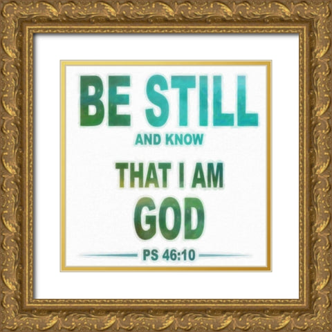 Be Still Gold Ornate Wood Framed Art Print with Double Matting by Greene, Taylor