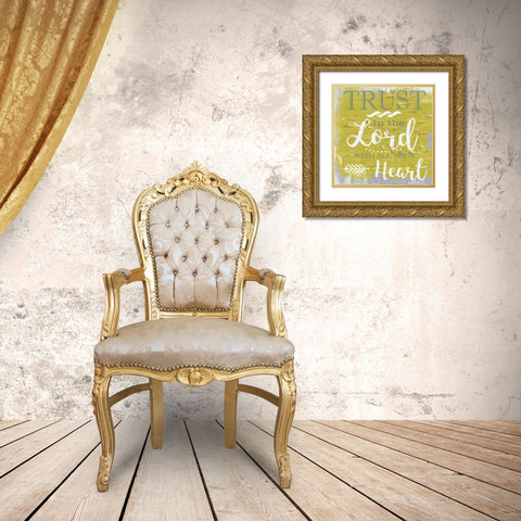 Trust In The Lord Rustic Yellow Gold Ornate Wood Framed Art Print with Double Matting by Greene, Taylor