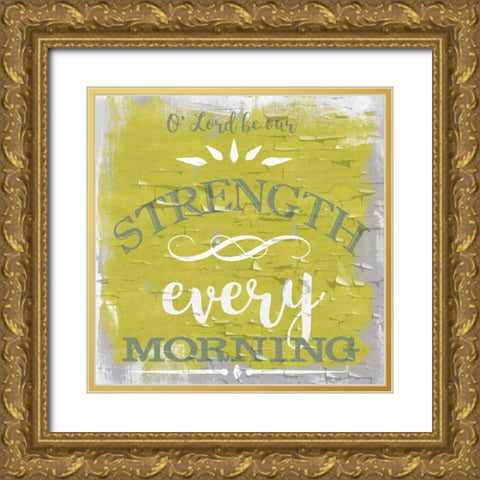 Be Our Strength Rustic Yellow Gold Ornate Wood Framed Art Print with Double Matting by Greene, Taylor