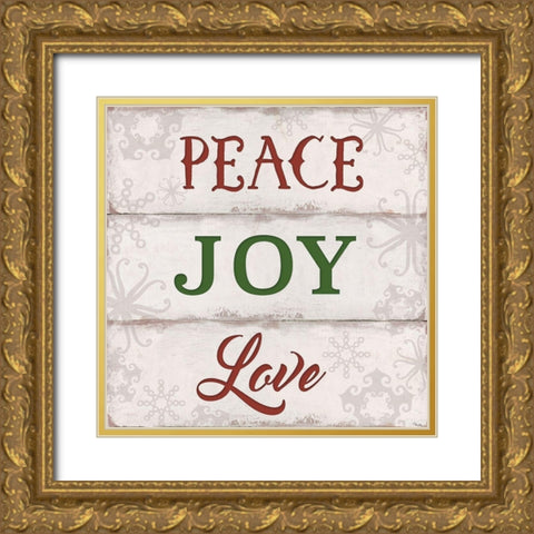 Peace, Joy, Love Gold Ornate Wood Framed Art Print with Double Matting by Tava Studios