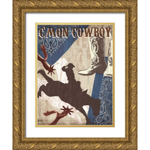 Cmon Cowboy Gold Ornate Wood Framed Art Print with Double Matting by Venter, Tandi