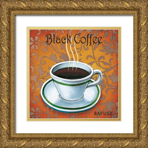 Black Coffee Gold Ornate Wood Framed Art Print with Double Matting by Rafuse, Will