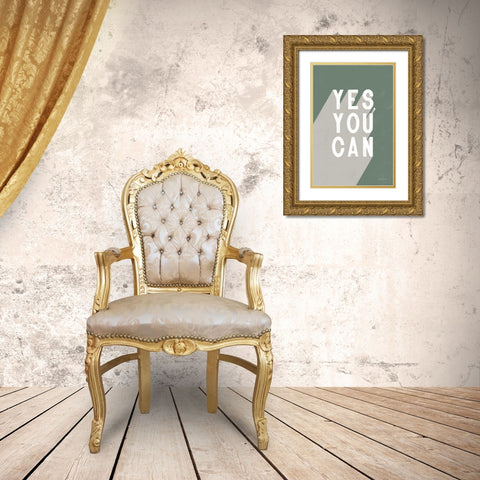 Yes You Can Sage Gold Ornate Wood Framed Art Print with Double Matting by Thorns, Becky