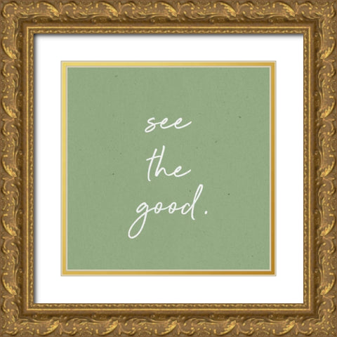 Gentle Words I Gold Ornate Wood Framed Art Print with Double Matting by Wild Apple Portfolio