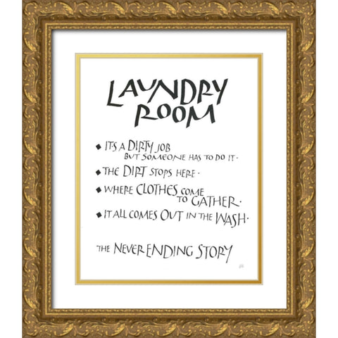 Laundry Room Sayings White Gold Ornate Wood Framed Art Print with Double Matting by Paschke, Chris