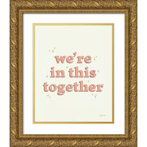 In This Together Dusty Rose Gold Ornate Wood Framed Art Print with Double Matting by Thorns, Becky