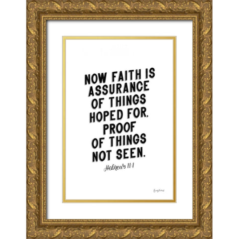 Bible Saying V BW Gold Ornate Wood Framed Art Print with Double Matting by Thorns, Becky