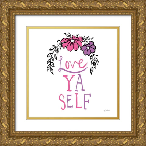 Love Ya Self Gold Ornate Wood Framed Art Print with Double Matting by Zaman, Farida