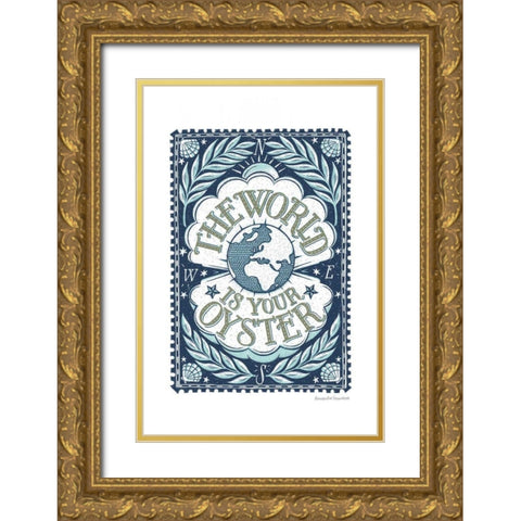 World is Your Oyster Gold Ornate Wood Framed Art Print with Double Matting by Snowdon, Alexandra