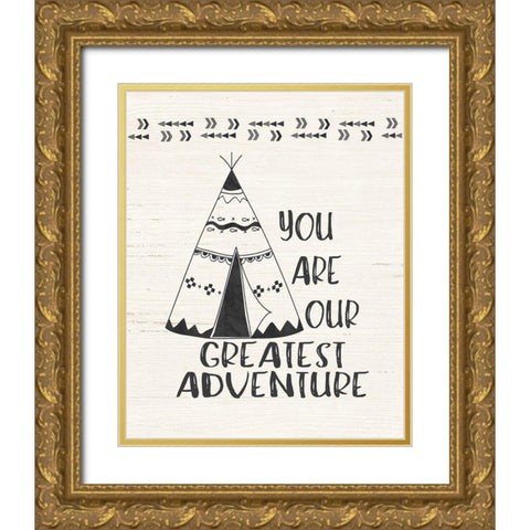 Greatest Adventure Gold Ornate Wood Framed Art Print with Double Matting by Moulton, Jo