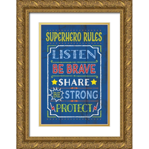 Superhero Rules Gold Ornate Wood Framed Art Print with Double Matting by Pugh, Jennifer