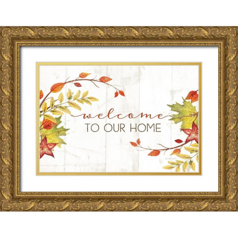 Welcome to Our Home Gold Ornate Wood Framed Art Print with Double Matting by Pugh, Jennifer