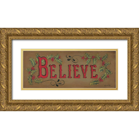 Believe Gold Ornate Wood Framed Art Print with Double Matting by Lewis, Kim