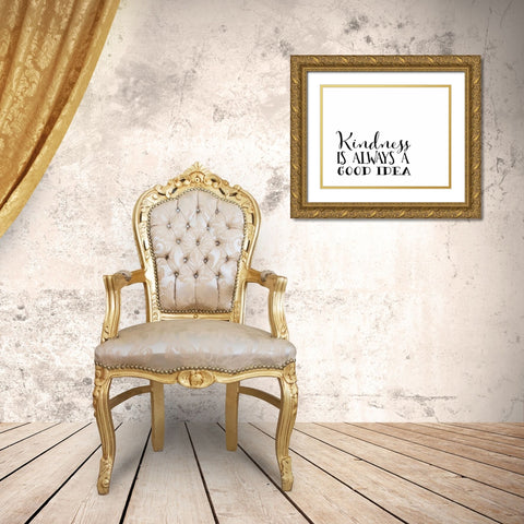 Kindness Gold Ornate Wood Framed Art Print with Double Matting by Moss, Tara