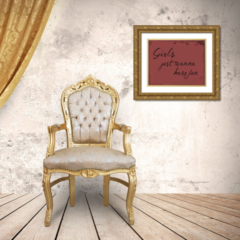 Girls Just Wanna Gold Ornate Wood Framed Art Print with Double Matting by Moss, Tara