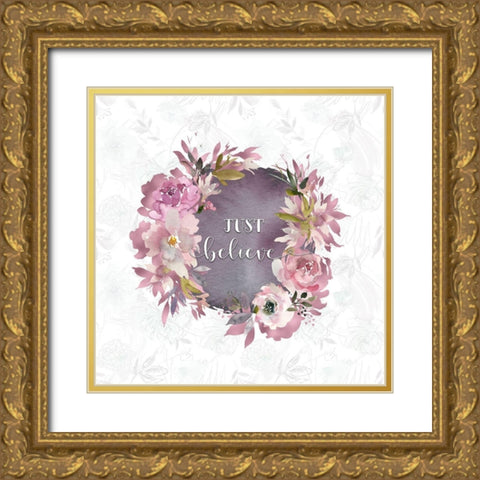Just Believe Gold Ornate Wood Framed Art Print with Double Matting by Moss, Tara