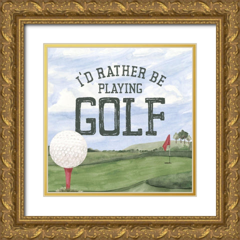 Golf Days neutral III-Rather Be Gold Ornate Wood Framed Art Print with Double Matting by Reed, Tara