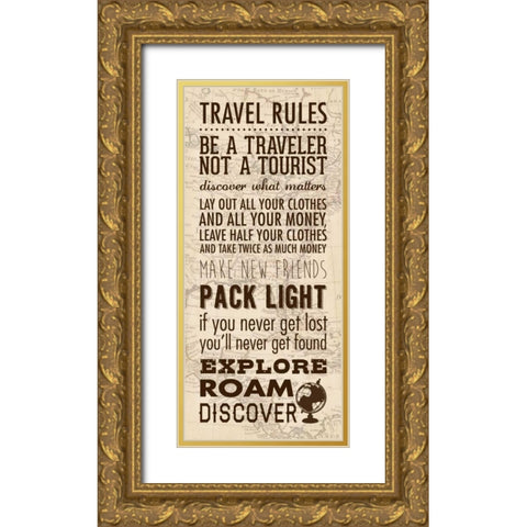 Travel Rules Gold Ornate Wood Framed Art Print with Double Matting by Marrott, Stephanie