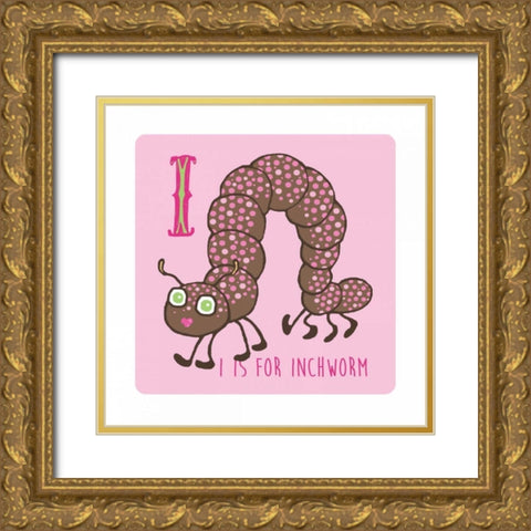 I is For Inch Worm Gold Ornate Wood Framed Art Print with Double Matting by Marrott, Stephanie