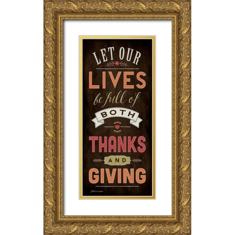 Let Our Lives Gold Ornate Wood Framed Art Print with Double Matting by Marrott, Stephanie