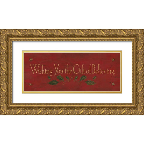 Wishing You the Gift of Believing Gold Ornate Wood Framed Art Print with Double Matting by Marrott, Stephanie