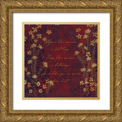 Dance Like-Sing Like Gold Ornate Wood Framed Art Print with Double Matting by Marrott, Stephanie