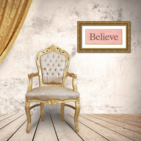 Always Believe Gold Ornate Wood Framed Art Print with Double Matting by Marrott, Stephanie
