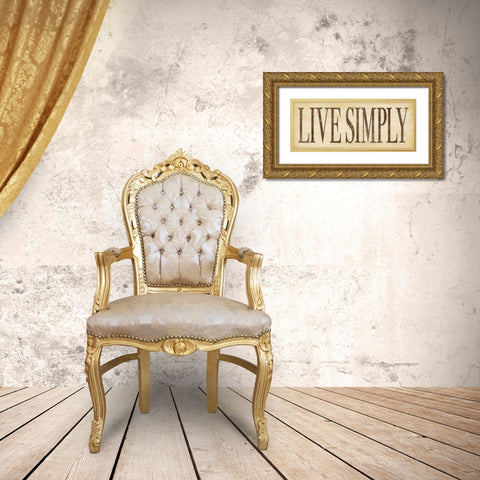 Live Simply Gold Ornate Wood Framed Art Print with Double Matting by Marrott, Stephanie