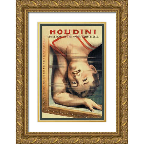 Magicians: Houdini: Upside Down in the Water Torture Cell Gold Ornate Wood Framed Art Print with Double Matting by Strobridge