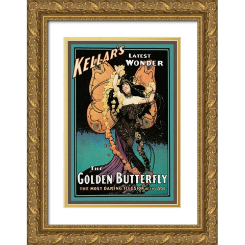 Magicians: Golden Butterfly: Kellars Latest Wonder Gold Ornate Wood Framed Art Print with Double Matting by Strobridge