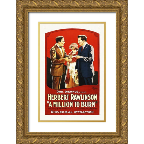 A Million To burn, 1923 Gold Ornate Wood Framed Art Print with Double Matting by Hollywood Photo Archive